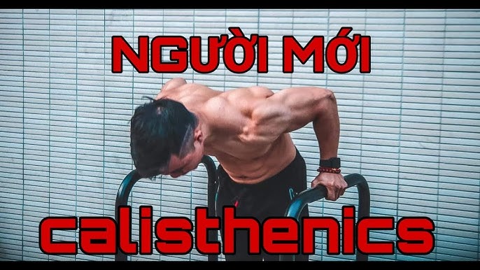 Các bài tập Calisthenics giúp tăng cường khối lượng cơ bắp, giảm mỡ thừa và hạ đường huyết